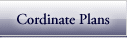 CORDINATE PLANS